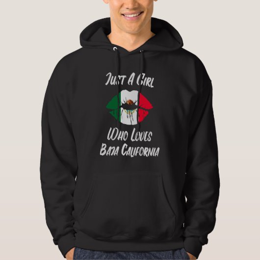Lips Mouth Love Mexican Flag Baja California Hoodie (Voorkant)