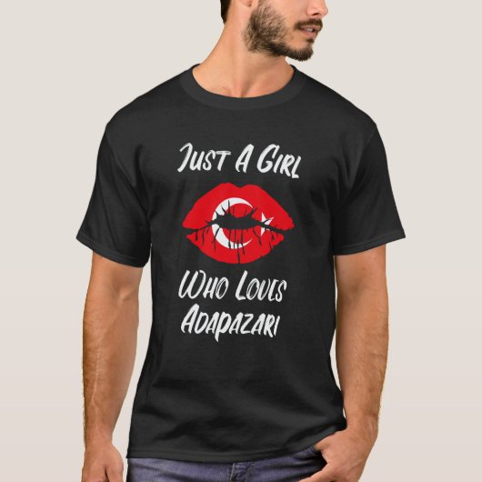 Lips Mouth Love Turkish Flag Adapazari T-shirt (Voorkant)