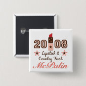 Lipstick Country First 2008 McPalin Button (Voorkant /achterkant)