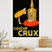 Liqueur Crux 1923 (teruggezette  franse steun) Poster (Keuken)