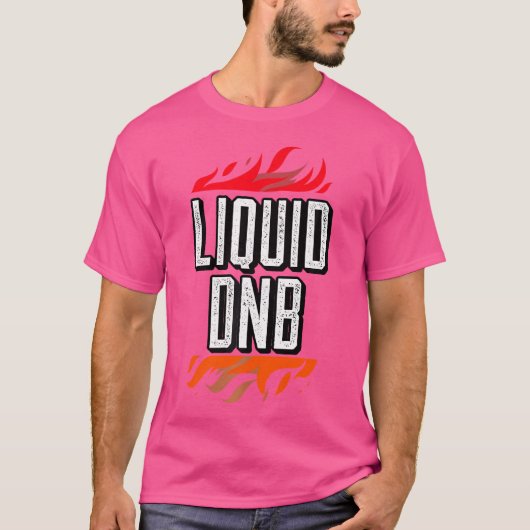 Liquid Drum N Bass Liquid Funk EDM DNB T-shirt (Voorkant)