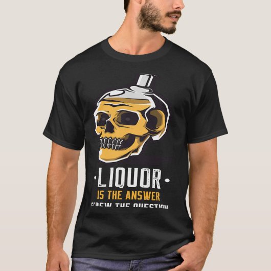 Liquor is the Answer Skull Graphic T-shirt (Voorkant)