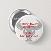 LIQUOR MAAKT ME VERDWIJNEN RONDE BUTTON 5,7 CM (Voorkant /achterkant)