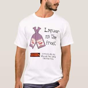 Liquor vooraan... T-shirt
