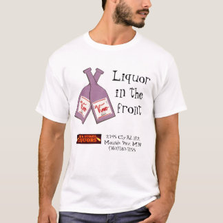 Liquor vooraan... T-shirt