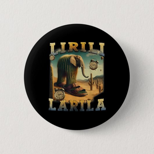 Lirili Larila Grappig Italiaans Brainrot Meme Ronde Button 5,7 Cm (Voorkant)