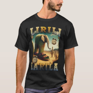 Lirili Larila Grappige Italiaanse Brainrot Meme Ca T-shirt