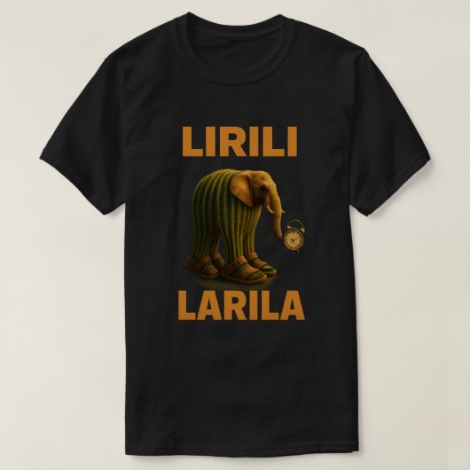 Lirili Larila T-shirt (Design voorkant)