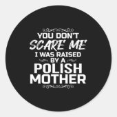 Lish Mother Raised Gift  Ronde Sticker (Voorkant)