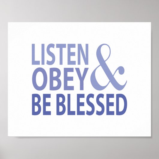 Listen Obey and Be Blessed  Poster (Voorkant)