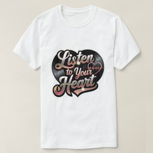 Listen you Heart  T-shirt (Design voorkant)