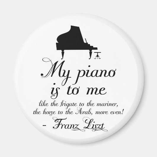 Liszt Piano Classical Music Quote Magneet (Voorkant)