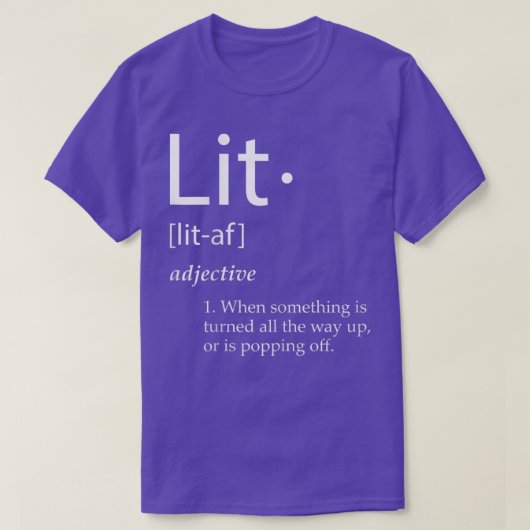 Lit Definition Funny Lit Meme Definition Kerstmis T-shirt (Design voorkant)
