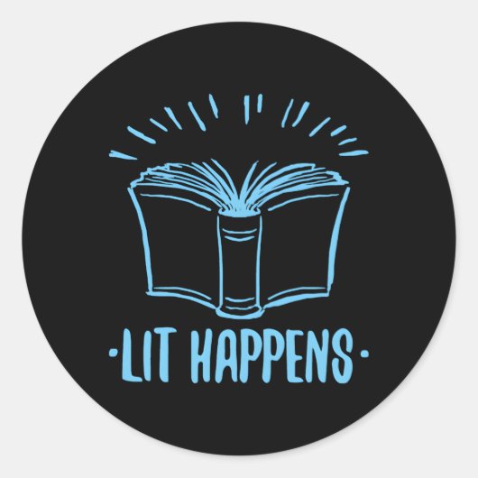 Lit Happens Boeklezen Literair Engels Leraar Ronde Sticker (Voorkant)