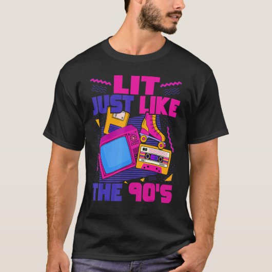 Lit Just Like The 90s 90s Aesthetic Nostalgia 199 T-shirt (Voorkant)
