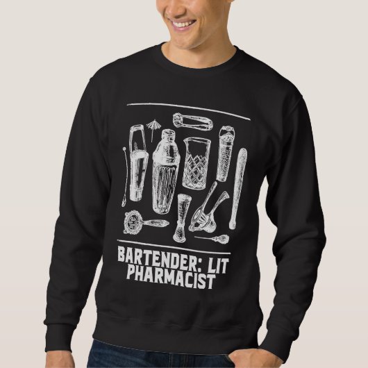 Lit Pharmacist  Bartender Humor Bartending Profess Trui (Voorkant)