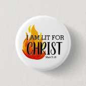 LIT VOOR CHRIST CHRISTELIJK RONDE BUTTON 3,2 CM (Voorkant)