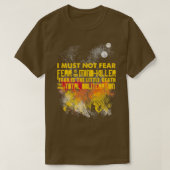 Litany tegen angst t-shirt (Design voorkant)