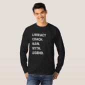 Literacy Coach Man Myth Legend T-shirt (Voorkant volledig)