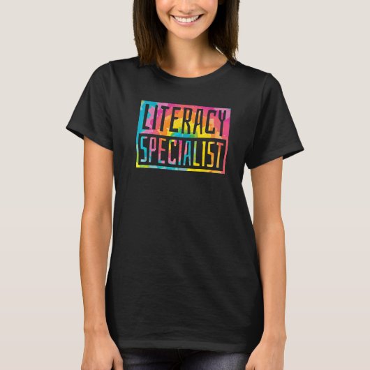 Literacy Specialist Reading and Writing Literacy T T-shirt (Voorkant)
