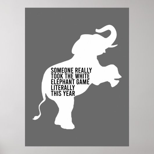 Literally Worst Funniest White Elephant Gift Poster (Voorkant)