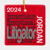 Litigator Extraordinaire CUSTOM Keramisch Ornament (Voorkant)