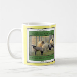 Lititz Pa. Kom terug! Schaap! Amish Proverb Mok