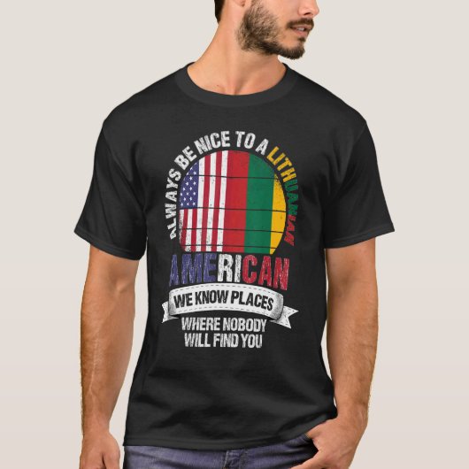 Litouws Amerikaan We kennen plekken waar Litouwen T-shirt (Voorkant)