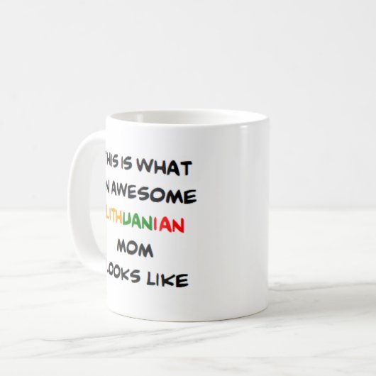 litouwse moeder , geweldige koffiemok (Voorkant links)