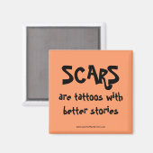Littekens zijn tattoos met betere verhalen magneet (Voorkant / Achterkant)