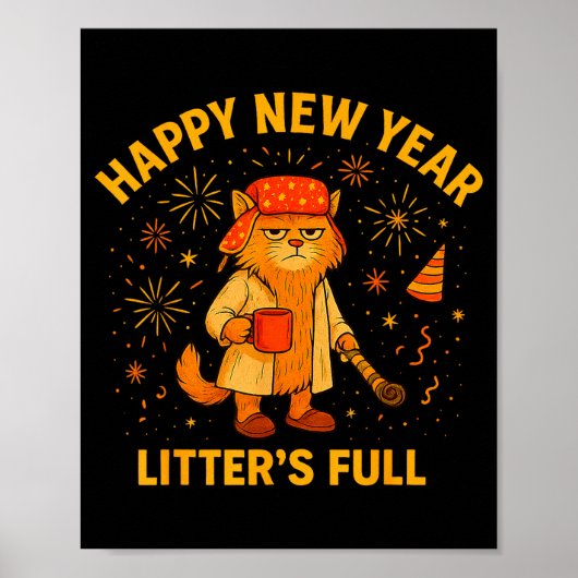 Litter’s Full Funny Cat Lovers Happy New Year Poster (Voorkant)