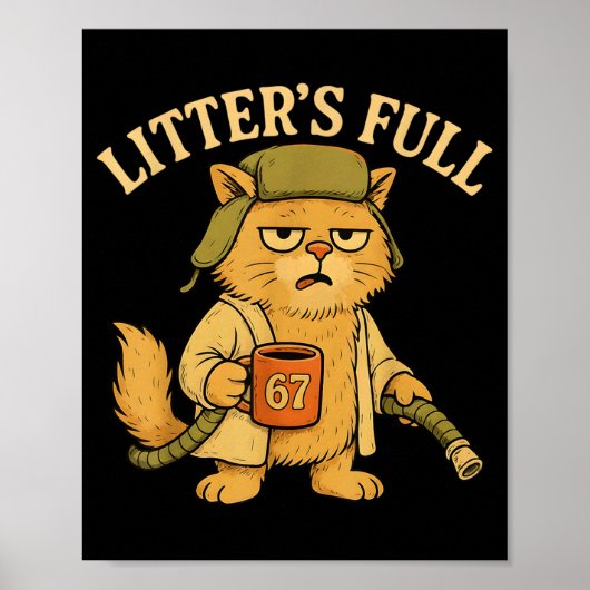 Litter’s Full Funny Six Seven 67 Meme Cat Lovers C Poster (Voorkant)