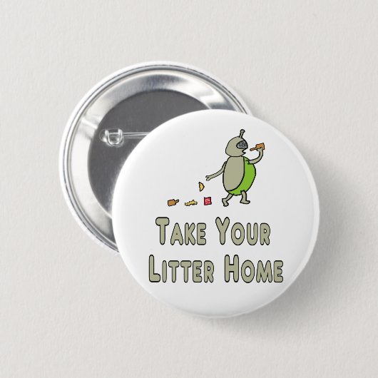 Litterbug Neem je vuilnisthuis Ronde Button 5,7 Cm (Voorkant /achterkant)