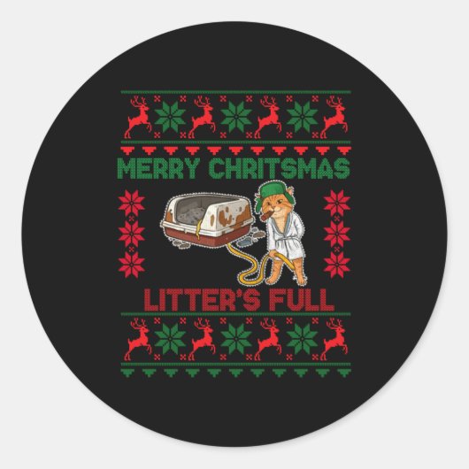 Litter's Full Merry Christmas Funny Cat Lover Ugly Ronde Sticker (Voorkant)