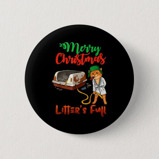 Litter's Full Merry Christmas Funny Cat Lovers Hol Ronde Button 5,7 Cm (Voorkant)