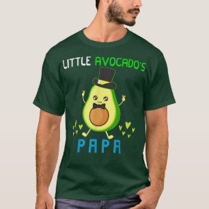 Little Avocados Papa Funny Papa Avocado Lover Fami T-shirt
