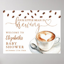 Little Bean Coffee Baby Shower Welcome Sign Poster