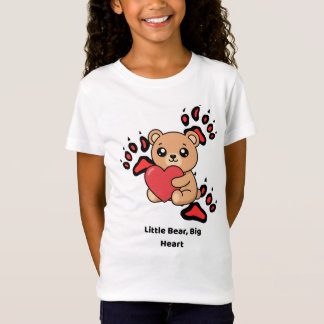 Little Bear, Big Heart – Cute Kids Teddy Bear T-Sh T-shirt