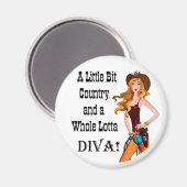 Little Bit Country en een Whole Lotta DIVA! Magneet (Voorkant / Achterkant)