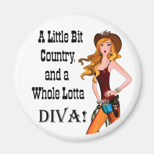 Little Bit Country en een Whole Lotta DIVA! Magneet