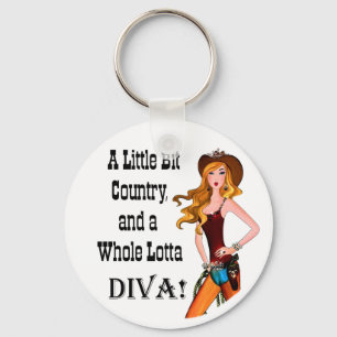 Little Bit Country en een Whole Lotta DIVA! Sleutelhanger