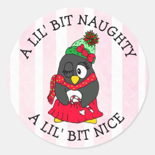 Little Bit Naughty, Little Bit Nice Funny Penguin Ronde Sticker