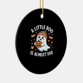 Little Boo Is Almost Due Halloween Pregnancy Revea Keramisch Ornament (Rechts)
