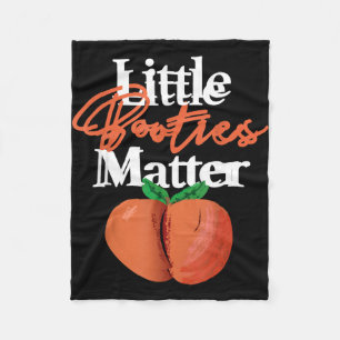 Little Booties Matter T-shirt Grappige Hip Hop Kle Fleece Deken