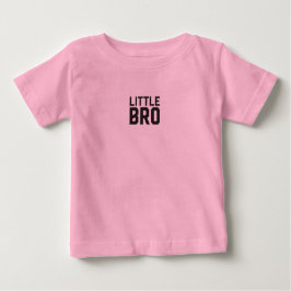 Little Bro Peuter T-shirt – Tiny But Mighty Vibes!