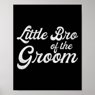 Little Bro van de bruidegom Shirten voor Kinder jo Poster