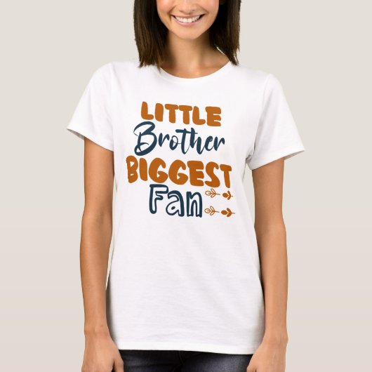 Little Brother Biggest Fan T-shirt (Voorkant)
