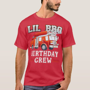 Little Brother Birthday Crew Fire Truck Firefight T-shirt