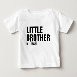Little Brother Custom Baby T-Shirt