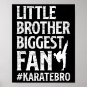Little Brother Grootste Fan Karate Broer Trots Kar Poster (Voorkant)
